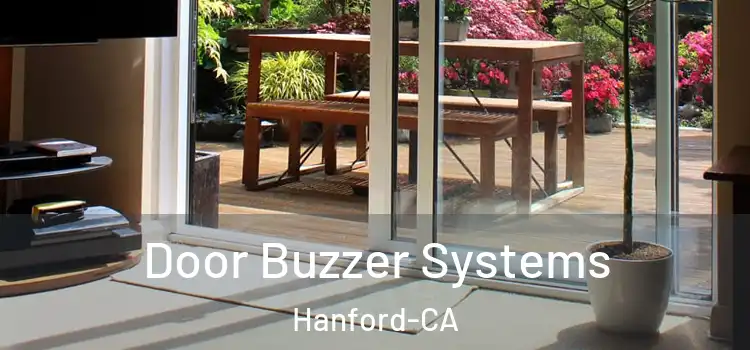  Door Buzzer Systems Hanford-CA